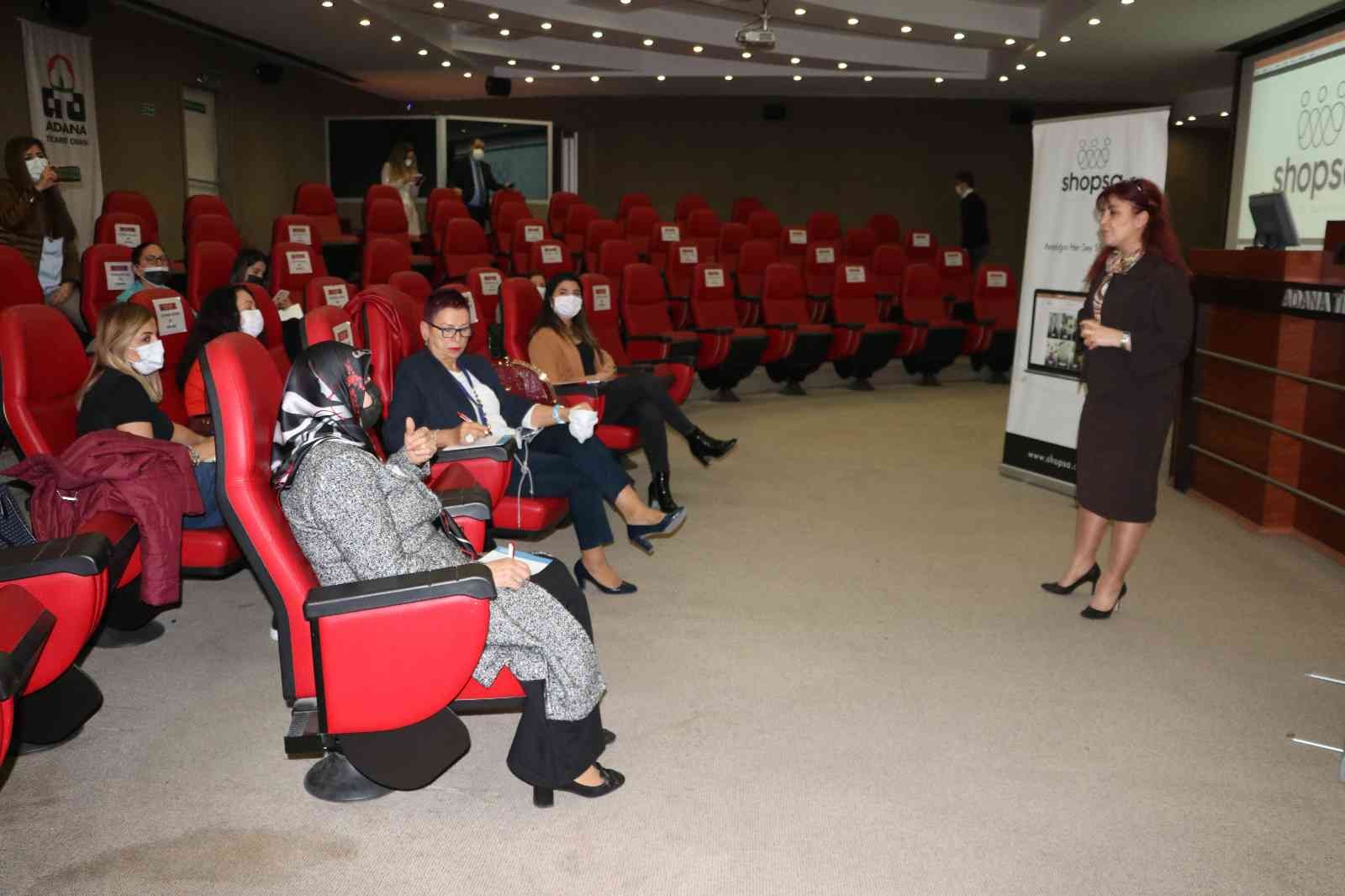 Shopsa Akademi, Adana’daki kadın girişimcilere anlatıldı